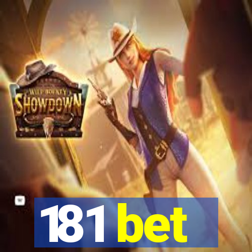 181 bet
