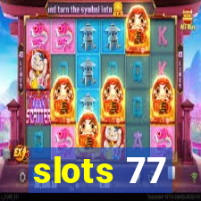 slots 77