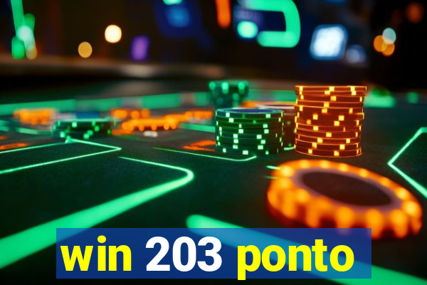 win 203 ponto