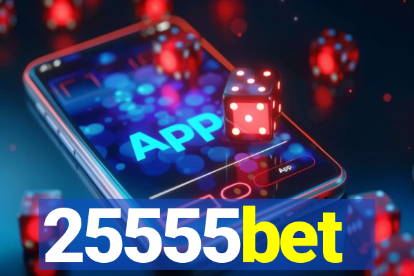 25555bet