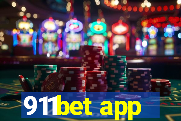 911bet app