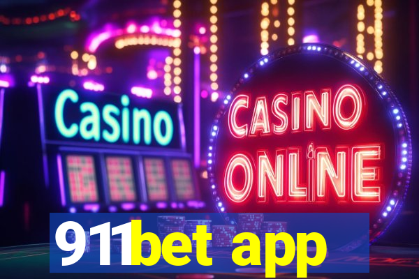 911bet app