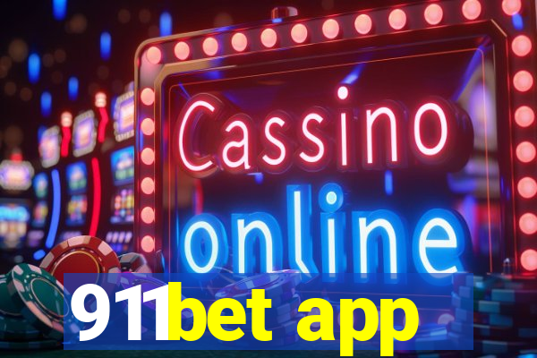 911bet app