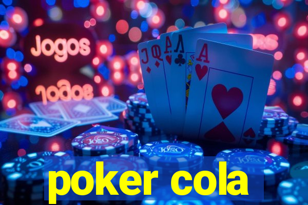 poker cola