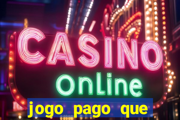 jogo pago que ganha dinheiro