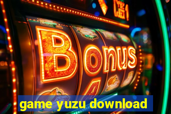 game yuzu download