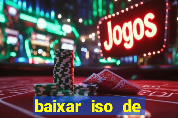 baixar iso de jogos ps2