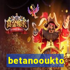 betanooukto