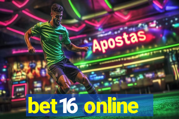 bet16 online