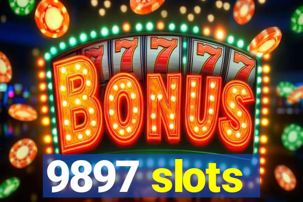 9897 slots