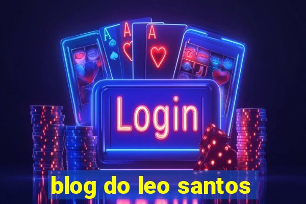 blog do leo santos
