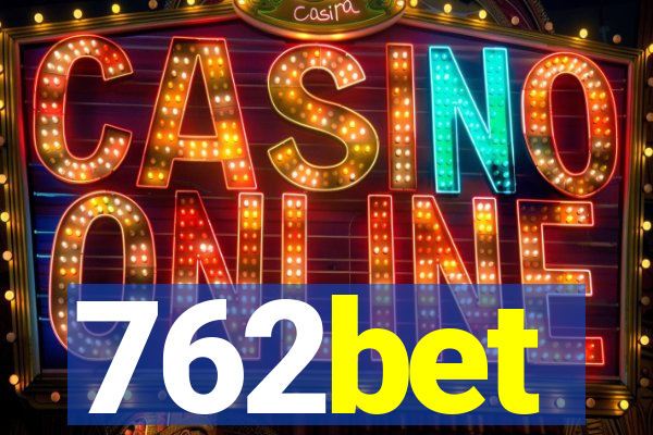 762bet