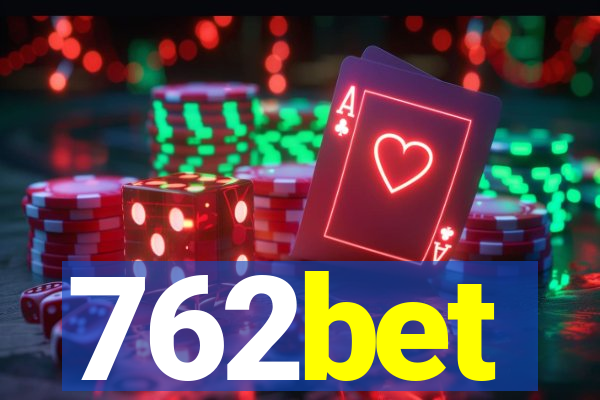 762bet