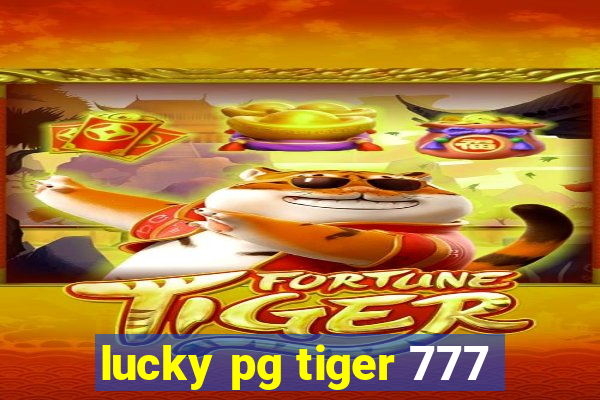 lucky pg tiger 777