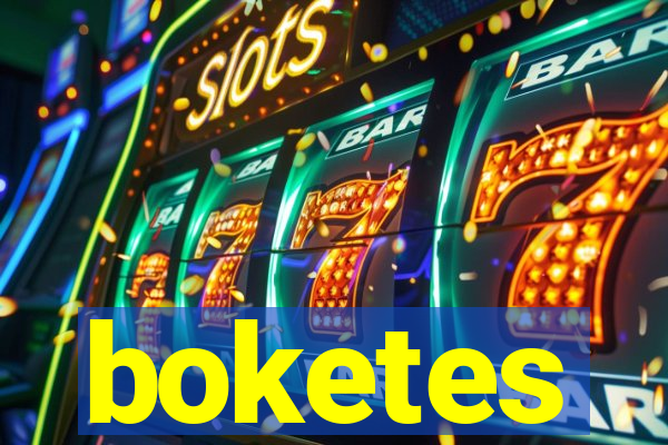 boketes