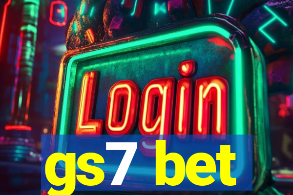 gs7 bet