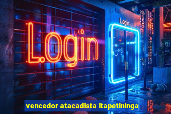 vencedor atacadista itapetininga