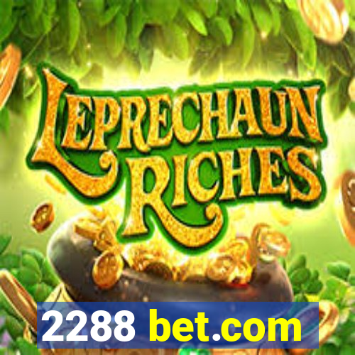 2288 bet.com
