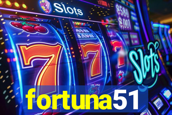 fortuna51