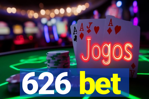 626 bet