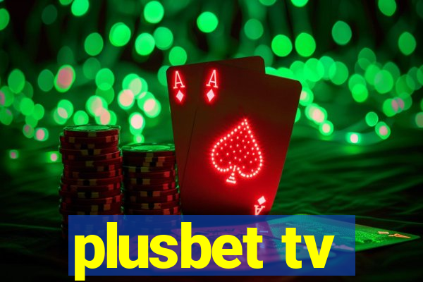 plusbet tv
