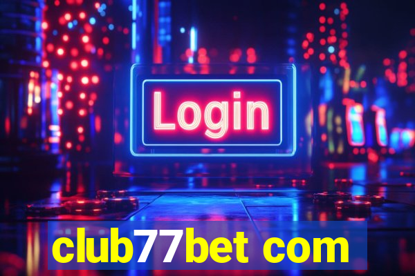 club77bet com