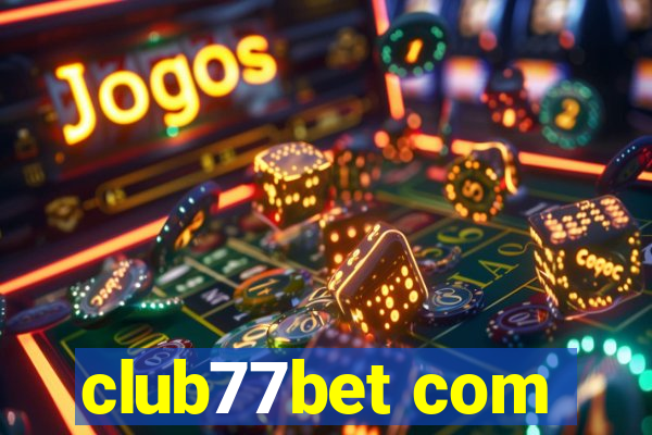club77bet com