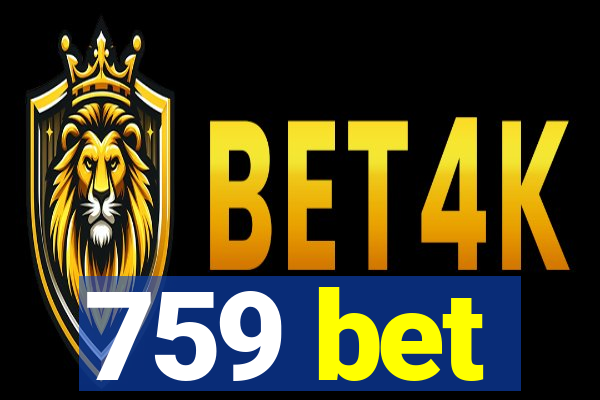 759 bet
