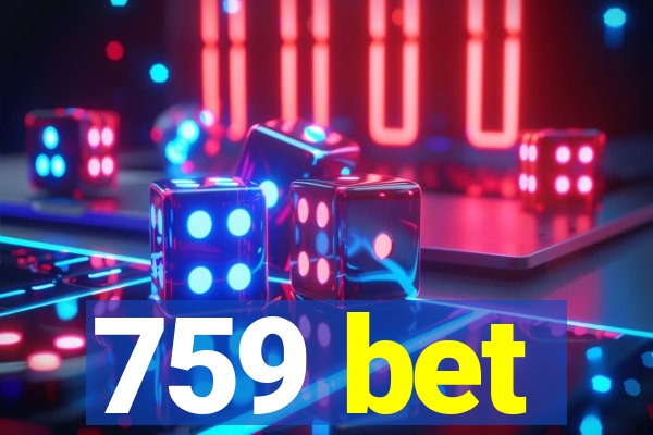 759 bet