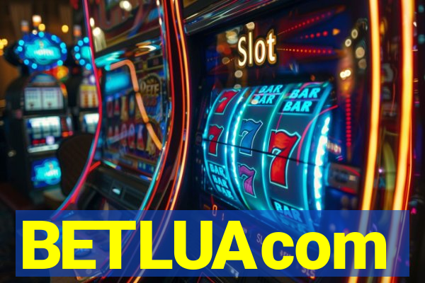 BETLUAcom