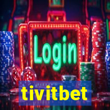 tivitbet