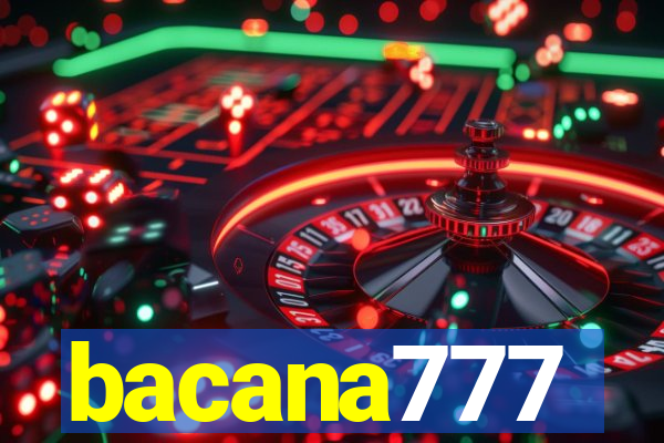 bacana777