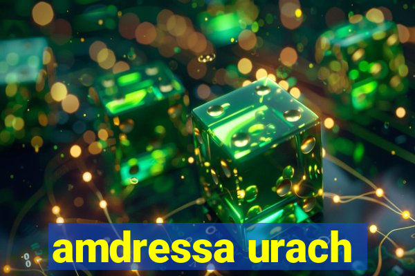 amdressa urach