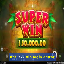 Boa 777 vip login entrar