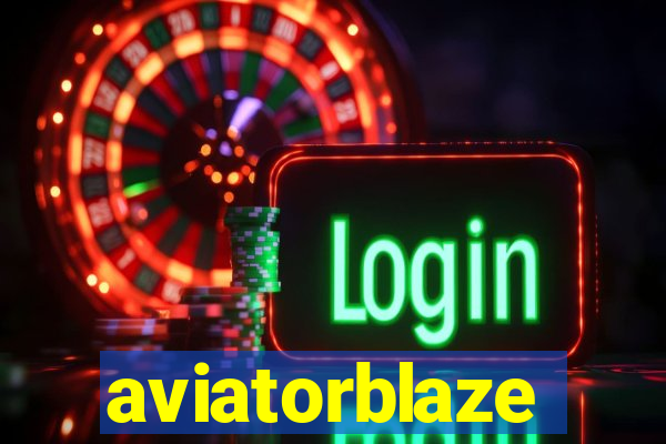 aviatorblaze