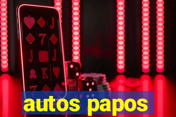 autos papos