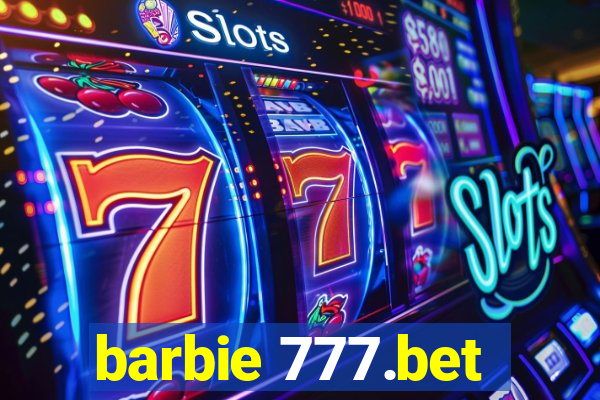barbie 777.bet