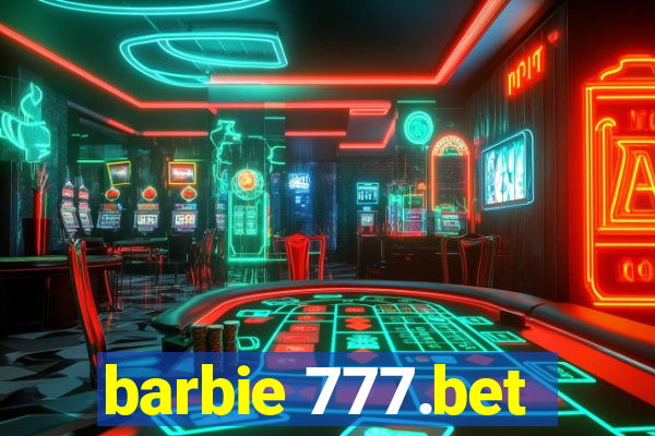 barbie 777.bet