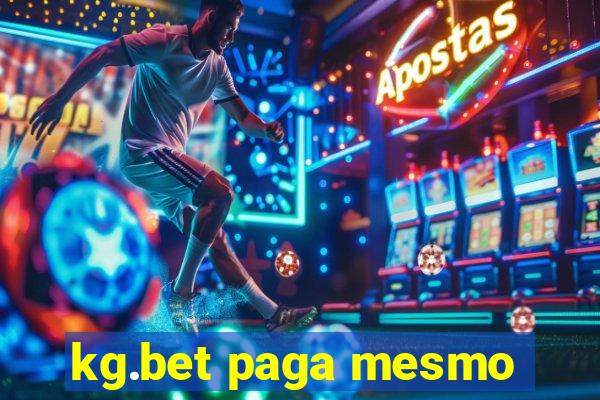 kg.bet paga mesmo