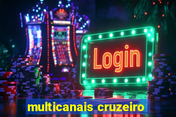 multicanais cruzeiro