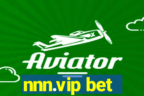 nnn.vip bet