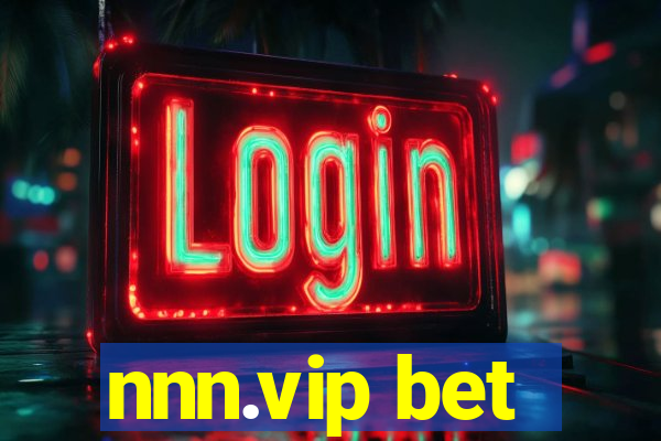 nnn.vip bet