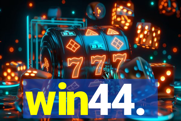 win44.