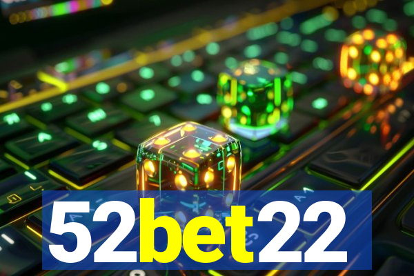 52bet22