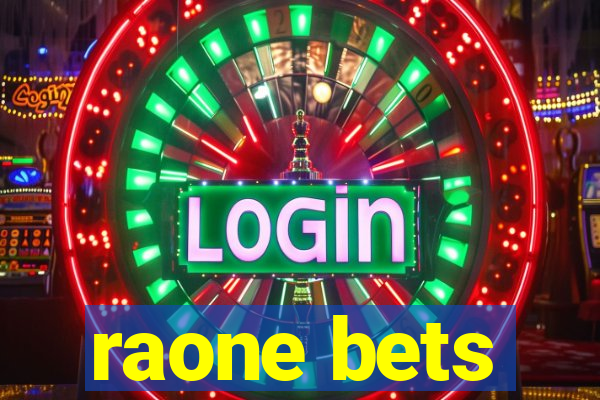 raone bets