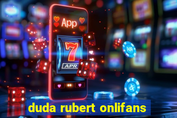 duda rubert onlifans