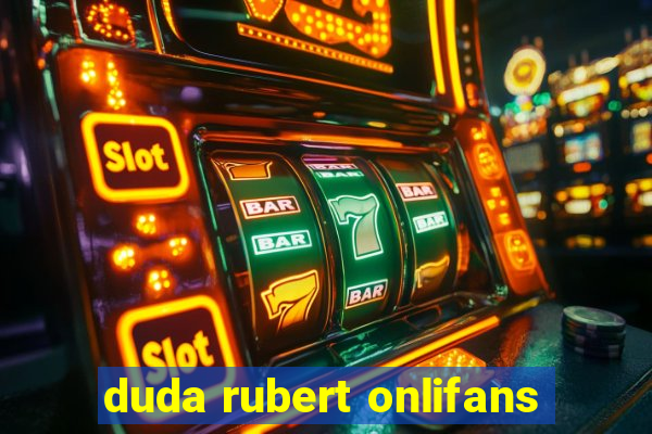 duda rubert onlifans