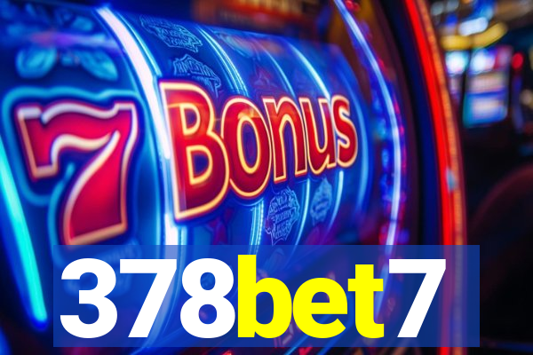 378bet7