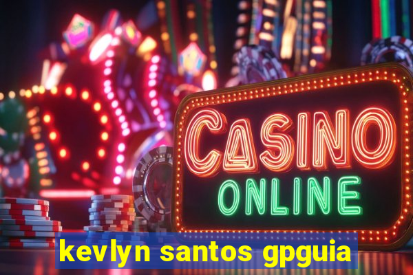 kevlyn santos gpguia