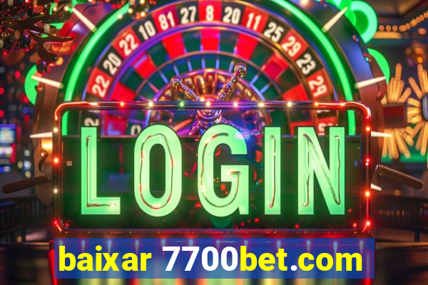 baixar 7700bet.com